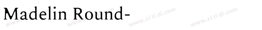 Madelin Round字体转换